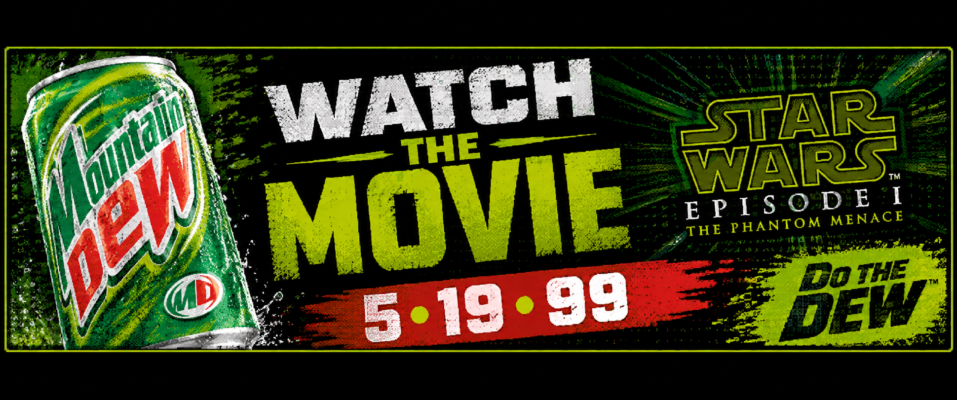 Mountain Dew Episode I Advertisement